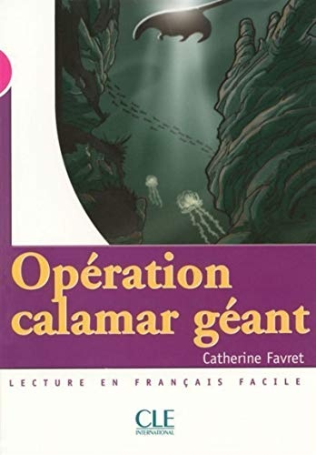 MISE EN SCENE 3 OPERATION CALAMAR GEANT CLE International