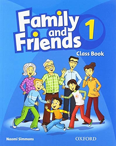 Family and Friends 1 Classbook Oxford University Press