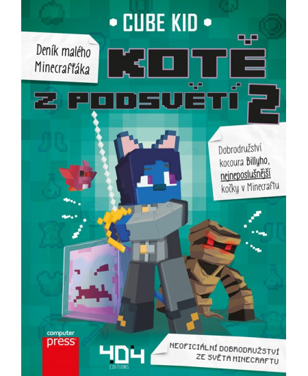 Deník malého Minecrafťáka: Kotě z Podsvětí 2 Computer Press