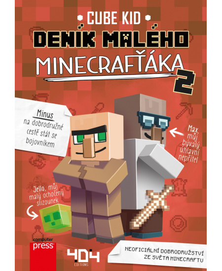 Deník malého Minecrafťáka 2 Computer Press