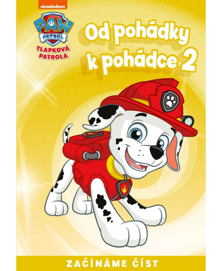 Od pohádky k pohádce - Tlapková patrola 2 EGMONT