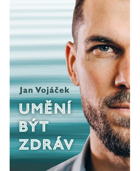 Jan Vojáček: Umění být zdráv CPRESS