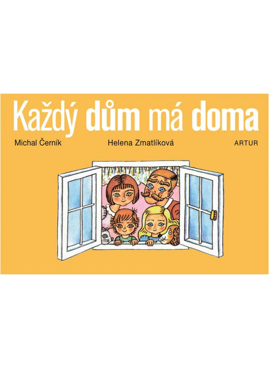 Každý dům má doma Artur - nakladatelství, s.r.o.