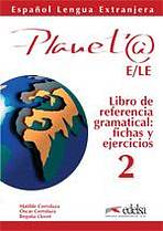 PLANETA 2 LIBRO DE REFERENCIA GRAMATICAL (VERSAO INTERNACIONAL) Edelsa