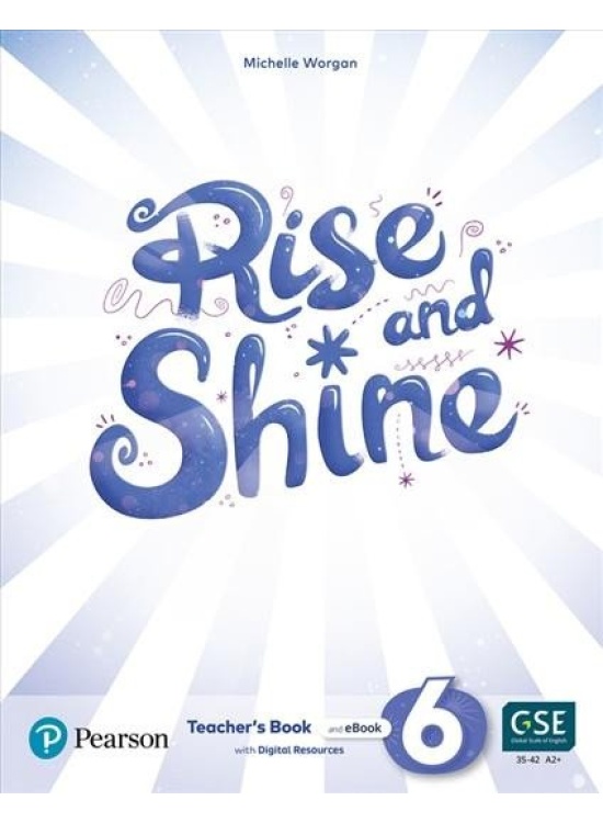 Rise and Shine 6 Teacher´s Book with eBooks, Presentation Tool and Digital Resources Edu-Ksiazka Sp. S.o.o.