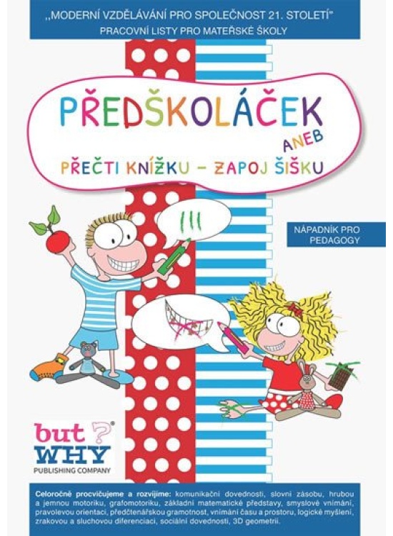 Předškoláček - metodika pro pedagoga but WHY s.r.o.