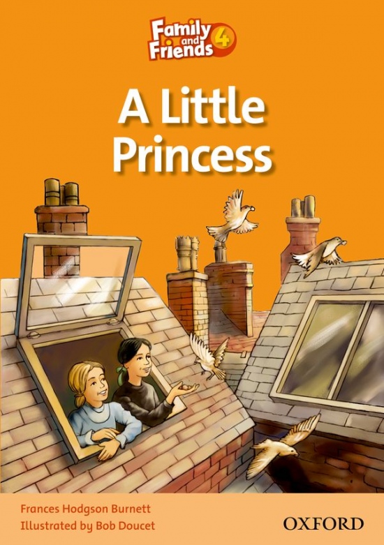 Family and Friends 4 Reader B: A Little Princess Oxford University Press