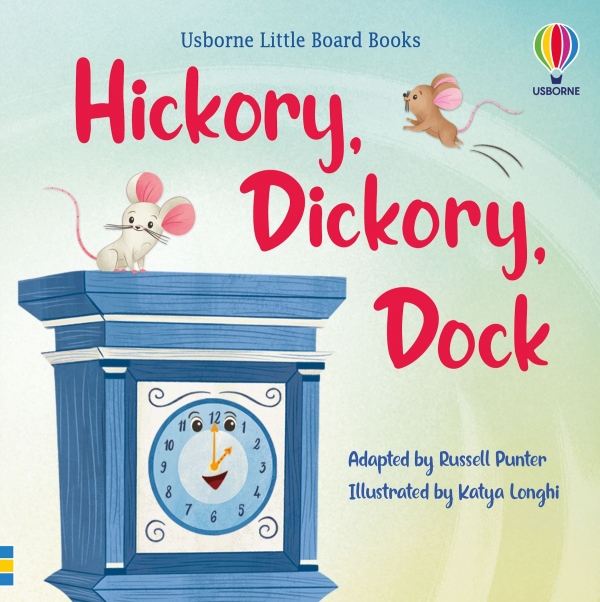 Little Board Books Hickory Dickory Dock Usborne Publishing
