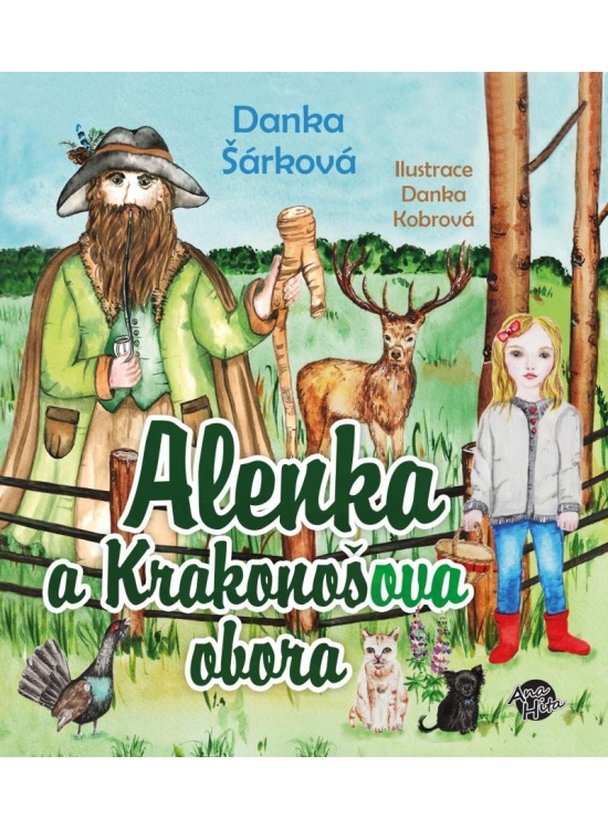Alenka a Krakonošova obora Anahita s.r.o.