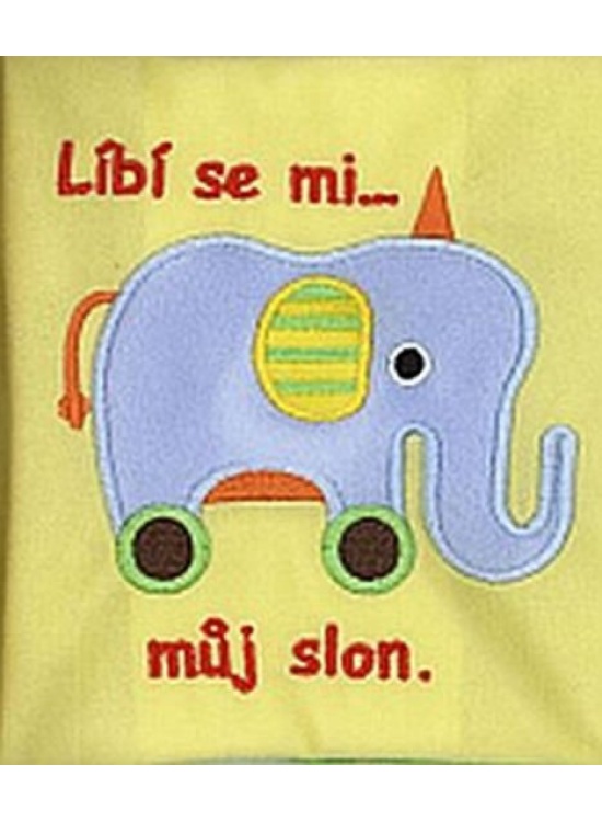 Líbí se mi můj slon LIBREX Publishing s.r.o.