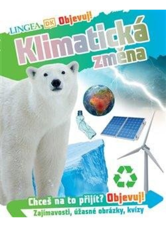 Objevuj! Klimatická změna LINGEA s.r.o.