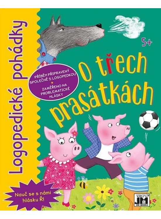 O třech prasátkách - Logopedické pohádky JIRI MODELS a. s.