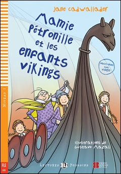 MAMIE PETRONILLE ET LES ENFANTS VIKINGS + Downlodable Multimedia (A0) ELI s.r.l.