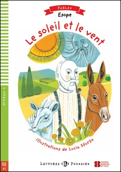 LE SOLEIL ET LE VENT + Downlodable Multimedia (A2) ELI s.r.l.