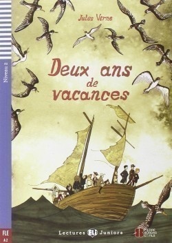 Lectures ELI Juniors Niveau 2 (A2): DEUX ANS DE VACANCES + Downlodable Multimedia ELI