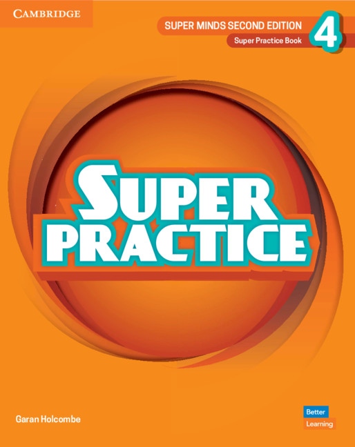 Super Minds Second Edition 4 Super Practice Book Cambridge University Press