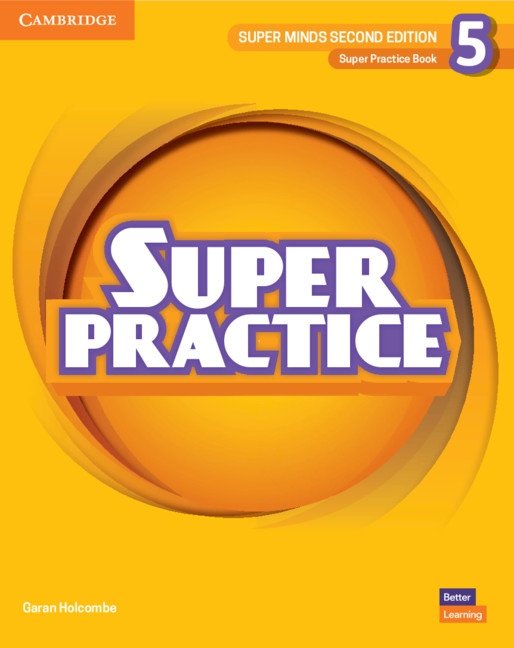 Super Minds Second Edition 5 Super Practice Book Cambridge University Press