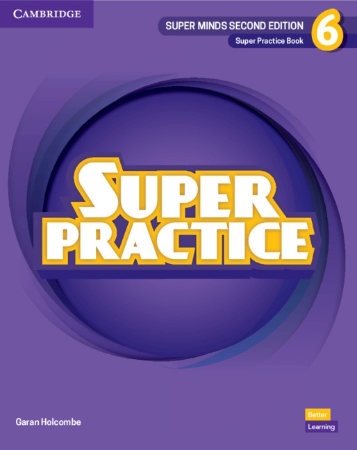 Super Minds Second Edition 6 Super Practice Book Cambridge University Press