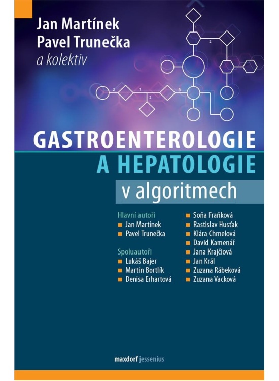 Gastroenterologie a hepatologie v algoritmech Maxdorf s.r.o.