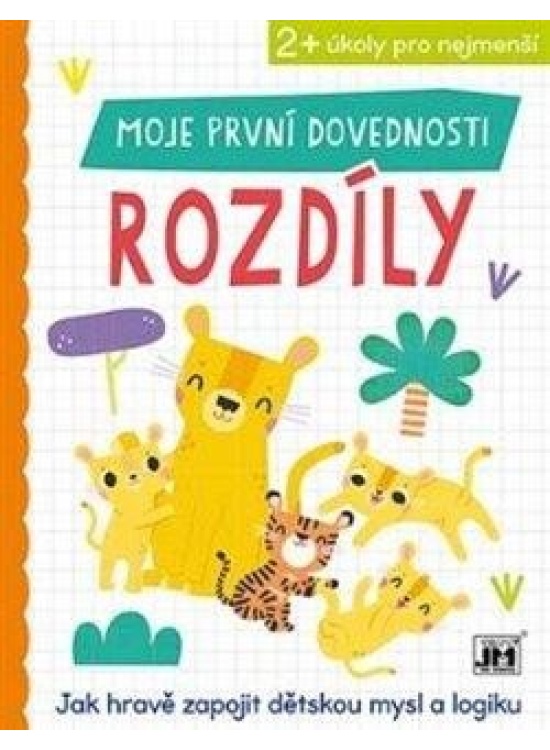 Moje první dovednosti Rozdíly JIRI MODELS a. s.