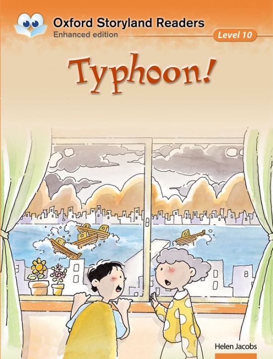 Oxford Storyland Readers 10 Typhoon! Oxford University Press