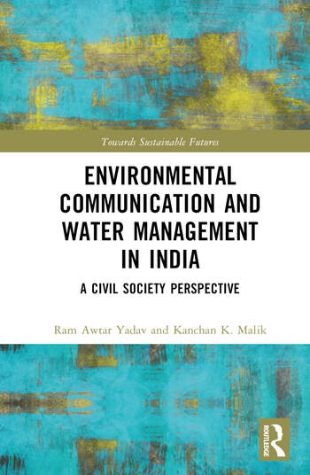 Environmental Communication and Water Management in India Taylor & Francis Ltd