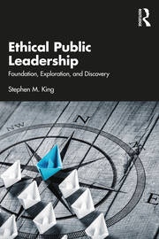 Ethical Public Leadership Taylor & Francis Ltd