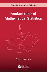 Fundamentals of Mathematical Statistics Taylor & Francis Ltd
