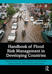 Handbook of Flood Risk Management in Developing Countries Taylor & Francis Ltd