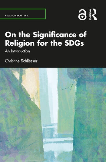 On the Significance of Religion for the SDGs Taylor & Francis Ltd