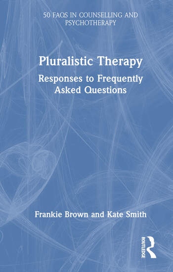 Pluralistic Therapy Taylor & Francis Ltd