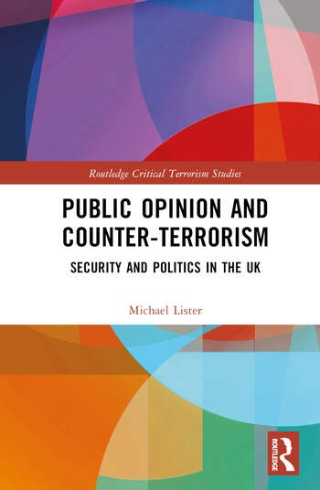 Public Opinion and Counter-Terrorism Taylor & Francis Ltd