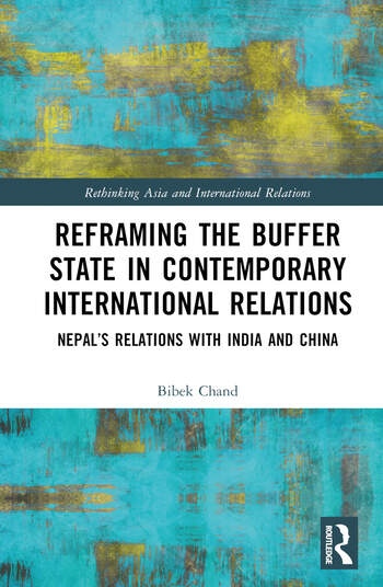 Reframing the Buffer State in Contemporary International Relations Taylor & Francis Ltd