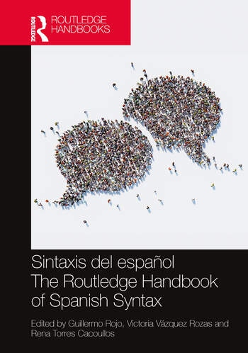 Sintaxis del espanol / The Routledge Handbook of Spanish Syntax Taylor & Francis Ltd