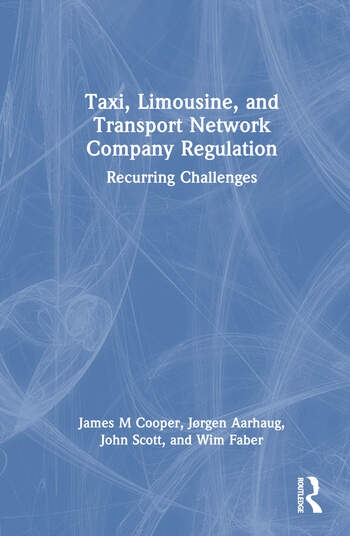 Taxi, Limousine, and Transport Network Company Regulation Taylor & Francis Ltd