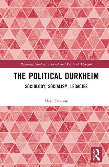 The Political Durkheim Taylor & Francis Ltd