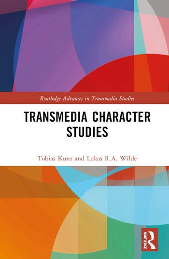 Transmedia Character Studies Taylor & Francis Ltd