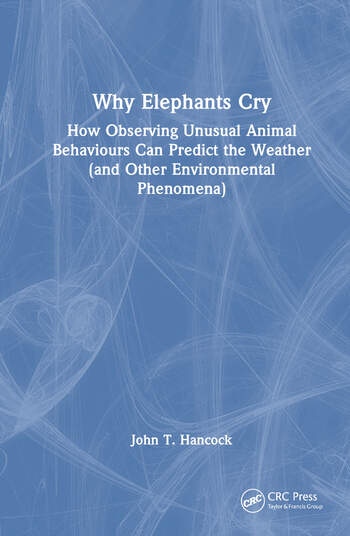 Why Elephants Cry Taylor & Francis Ltd