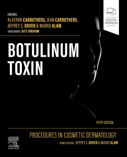 Procedures in Cosmetic Dermatology: Botulinum Toxin, 5th Edition Elsevier