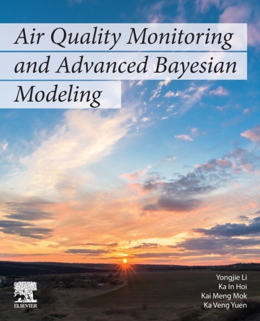 Air Quality Monitoring and Advanced Bayesian Modeling Elsevier