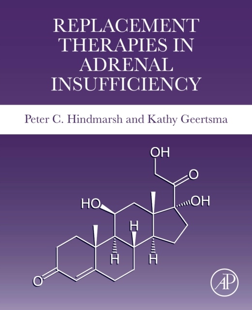 Replacement Therapies in Adrenal Insufficiency Elsevier