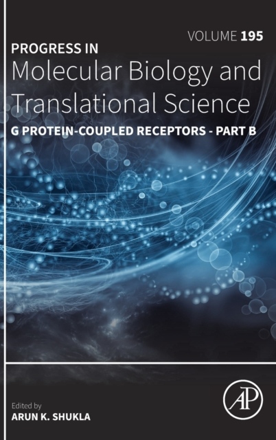 G Protein-Coupled Receptors - Part B, Volume195 Elsevier