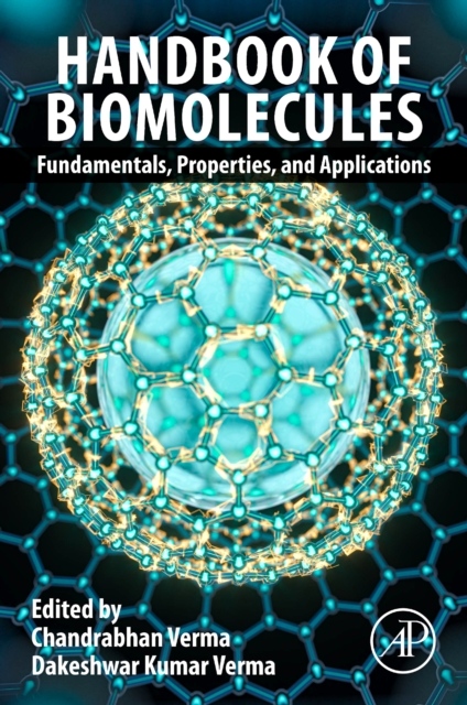 Handbook of Biomolecules, Fundamentals, Properties and Applications Elsevier