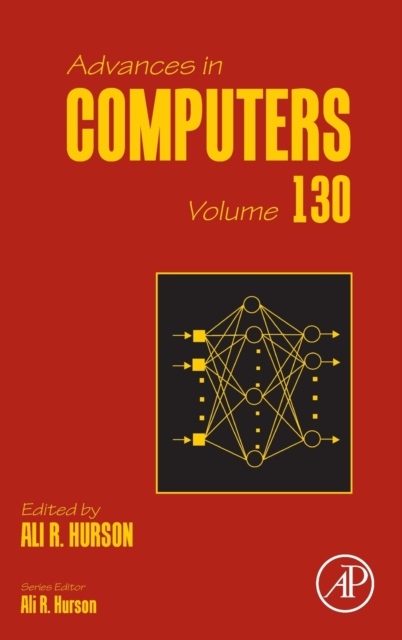 Advances in Computers, Volume130 Elsevier