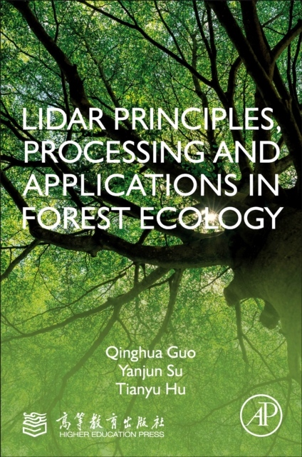 LiDAR Principles, Processing and Applications in Forest Ecology Elsevier