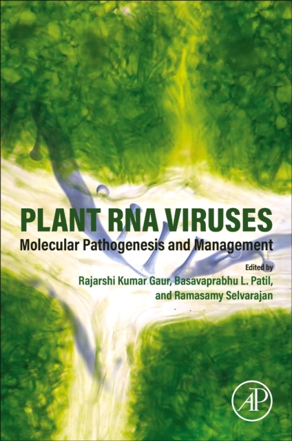 Plant RNA Viruses, Molecular Pathogenesis and Management Elsevier