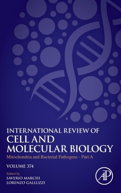 Mitochondria and Bacterial Pathogens - Part A, Volume374 Elsevier