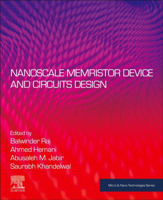 Nanoscale Memristor Device and Circuits Design Elsevier