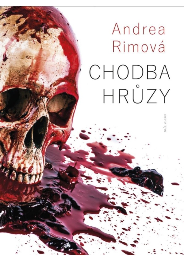 Chodba hrůzy NAŠE VOJSKO - knižní distribuce s.r.o.