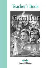 Graded Readers 3 Excalibur - Teacher´s Book Express Publishing